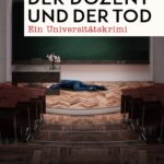 Ein literarisches Debüt mit historischem Tiefgang Der Dozent und der Tod