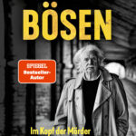 Die Psyche des Bösen Die Psyche des Bösen